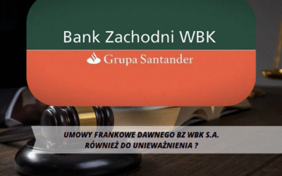 Kredyty frankowe dawnego BZ WBK S.A.